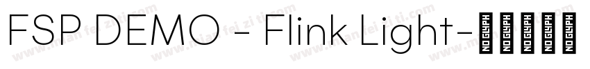 FSP DEMO - Flink Light字体转换